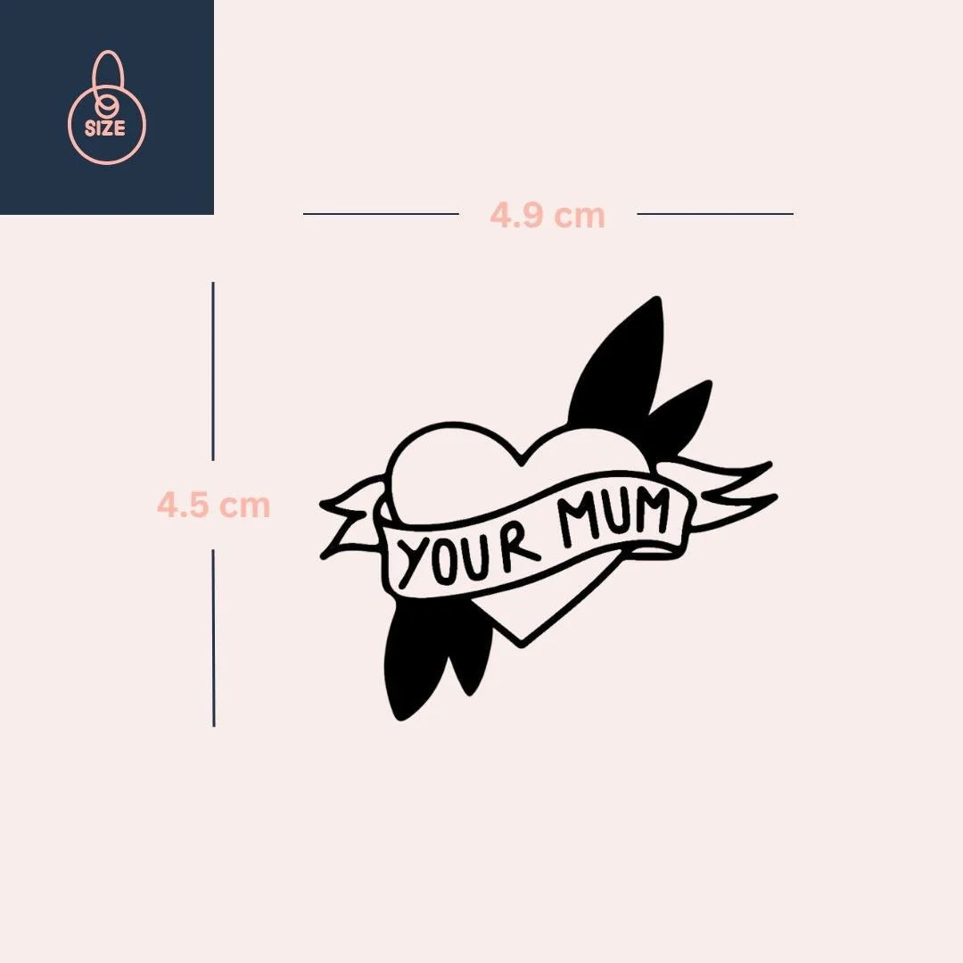 Old-school 'YOUR MUM' heart banner temporary tattoo - Image 4